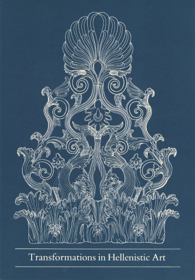 Cover of Transformations in Hellenistic Art Exhibition Catalog Cover of Transformations in Hellenistic Art Exhibition Catalog