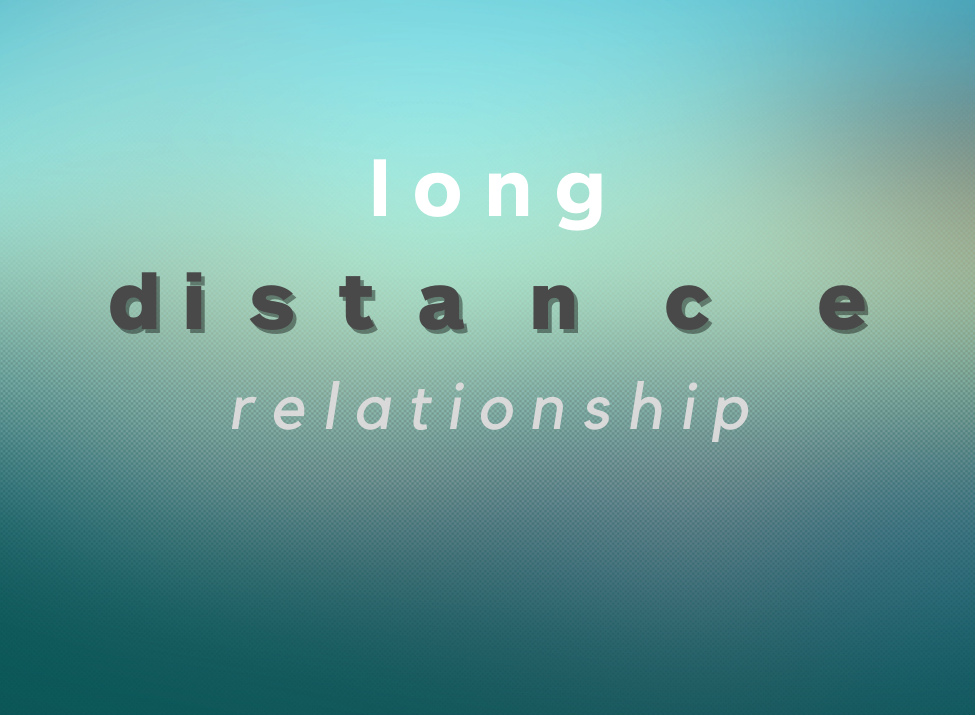 Gradient of blue and yellow with text overlaid that reads: long distance relationship.