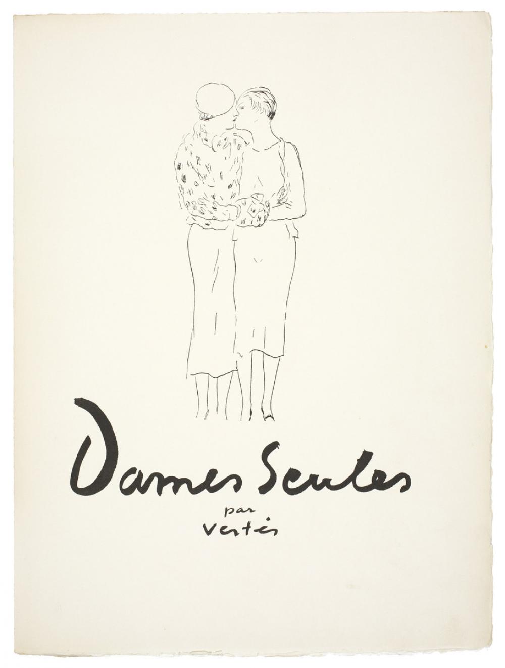Marcel Vertès and Francis Carco, Dames Seules (Paris: Duchatel, 1932) Marcel Vertès and Francis Carco, Dames Seules (Paris: Duchatel, 1932)