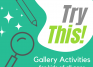 A green background with a white curved shaped swooping down from the top on the right side with text inside that reads, "Try This!." On the left, a pencil and magnifying glass with white sparkles overlaid.