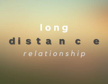 Long Distance Relationship